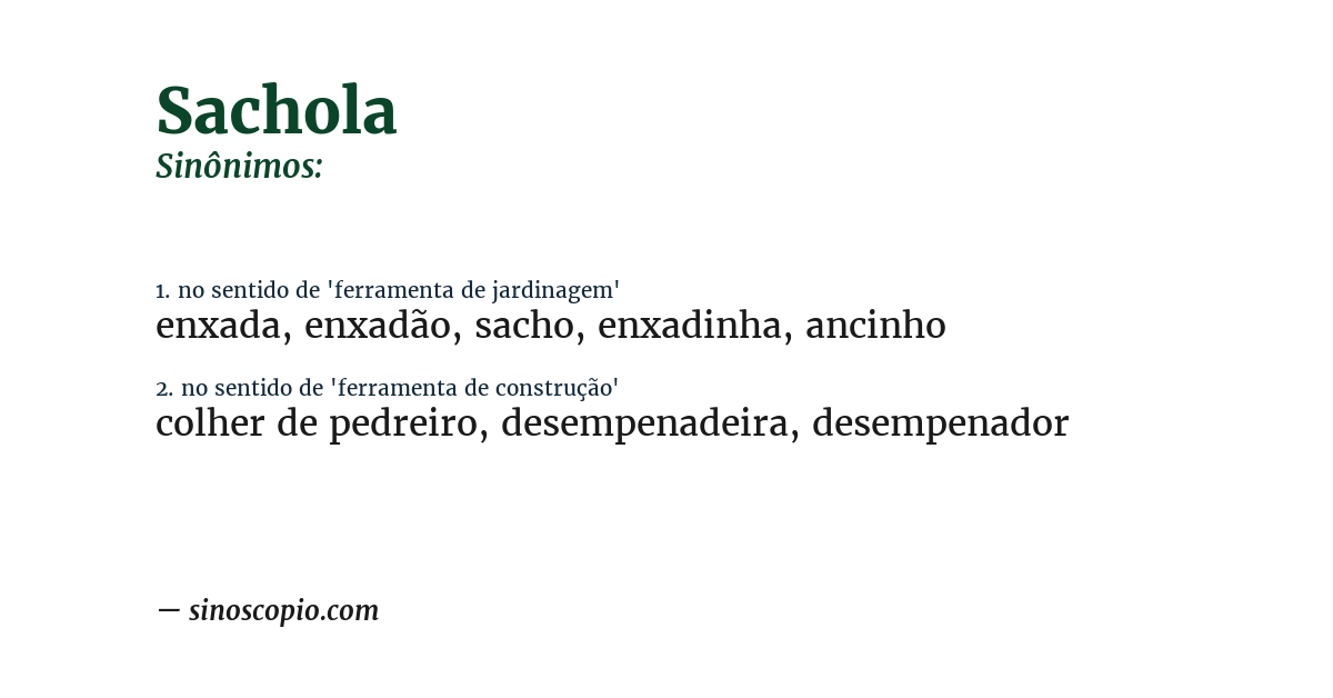 Sinônimo de sachola