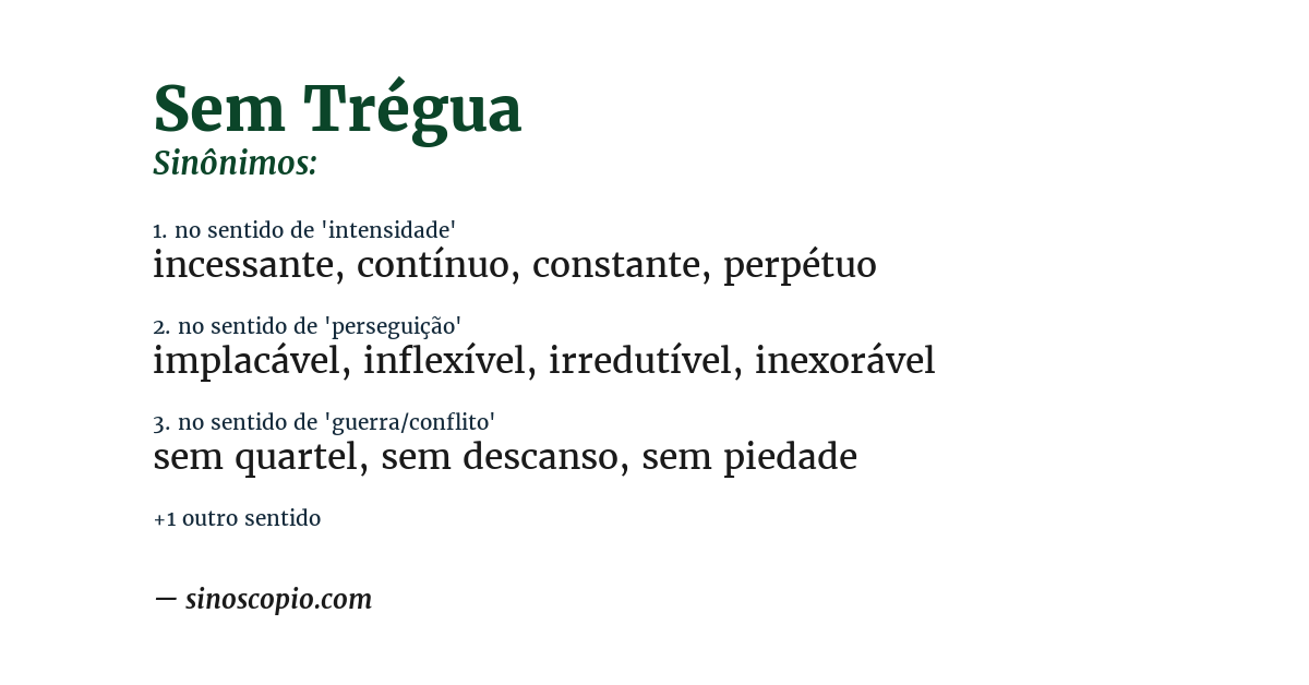 Sinônimo de sem trégua