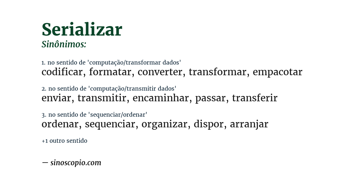 Sinônimo de serializar
