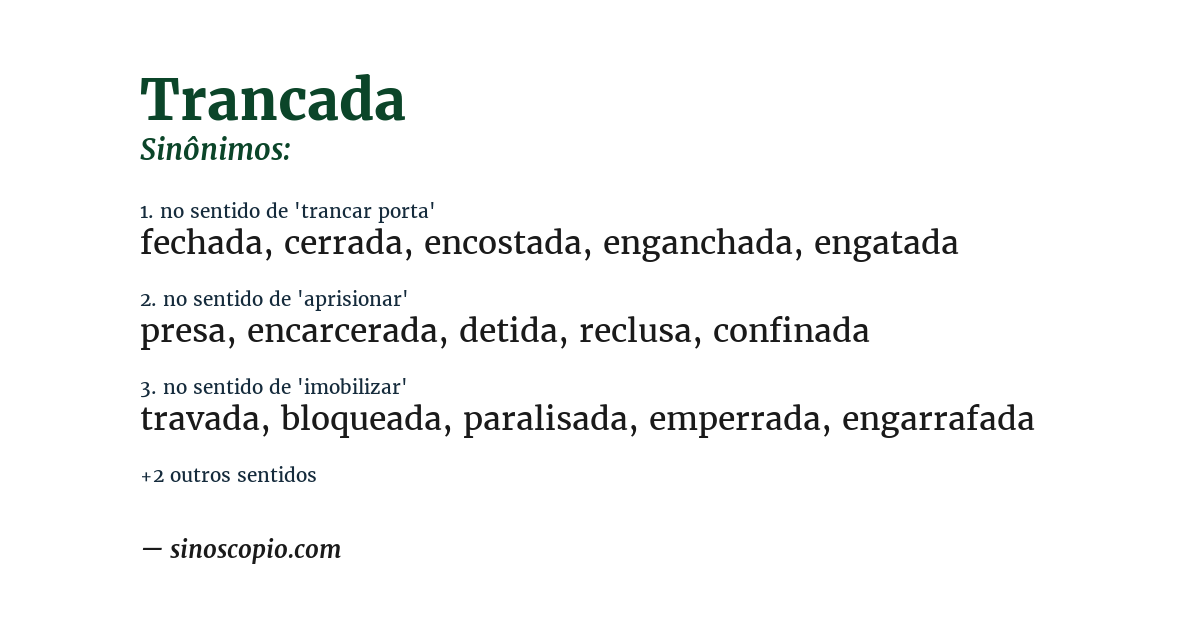 Sinônimo de trancada