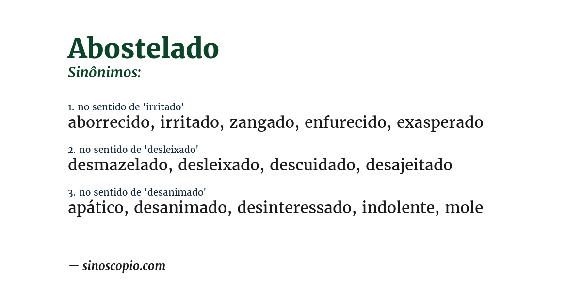 Sinônimo de abostelado