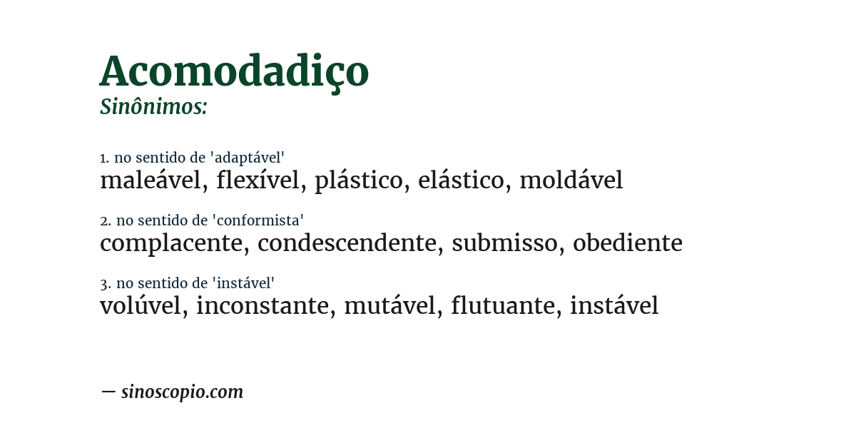 Sinônimo de acomodadiço