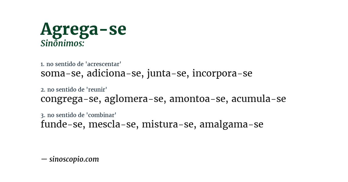 Sinônimo de agrega-se