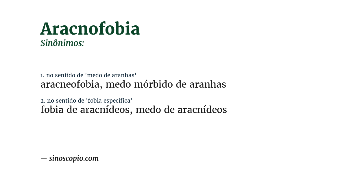Sinônimo de aracnofobia