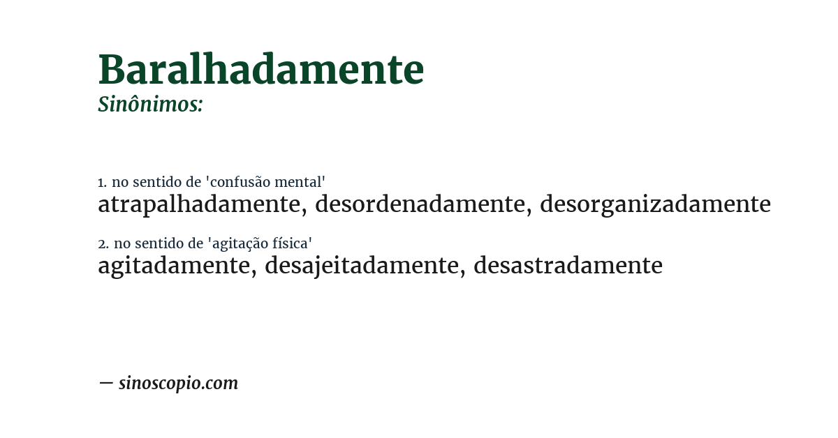 Sinônimo de baralhadamente