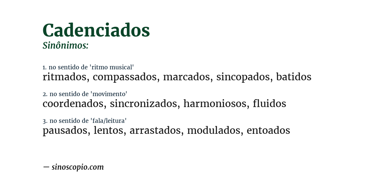 Sinônimo de cadenciados