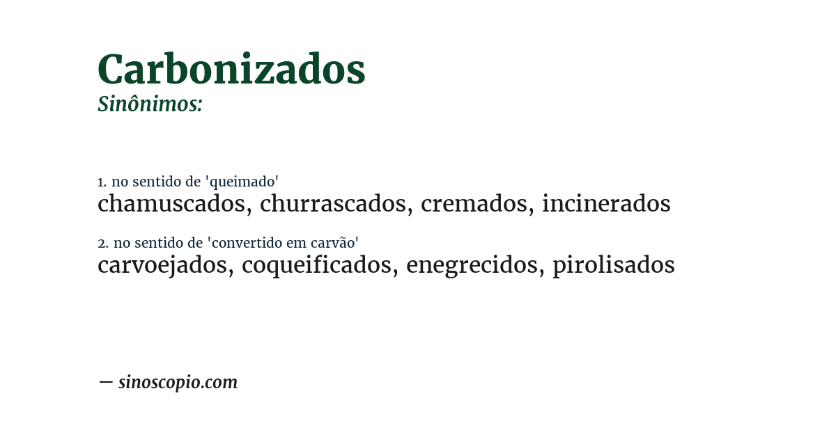 Sinônimo de carbonizados