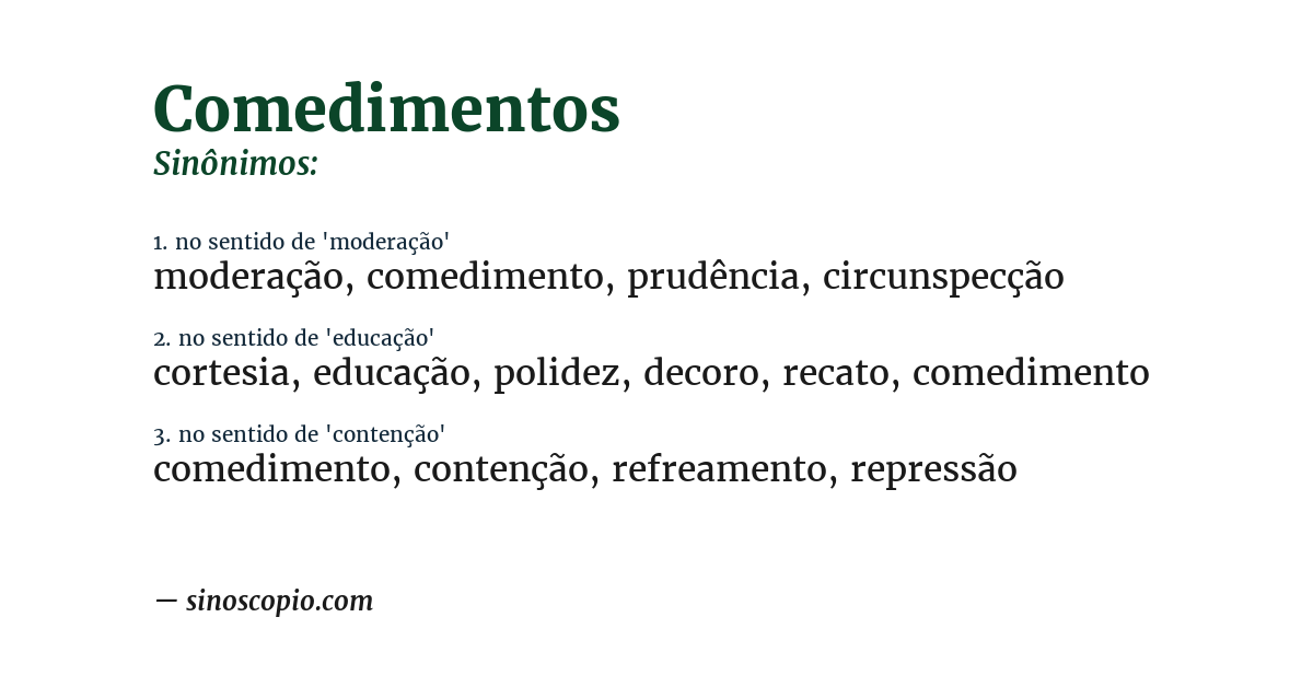 Sinônimo de comedimentos