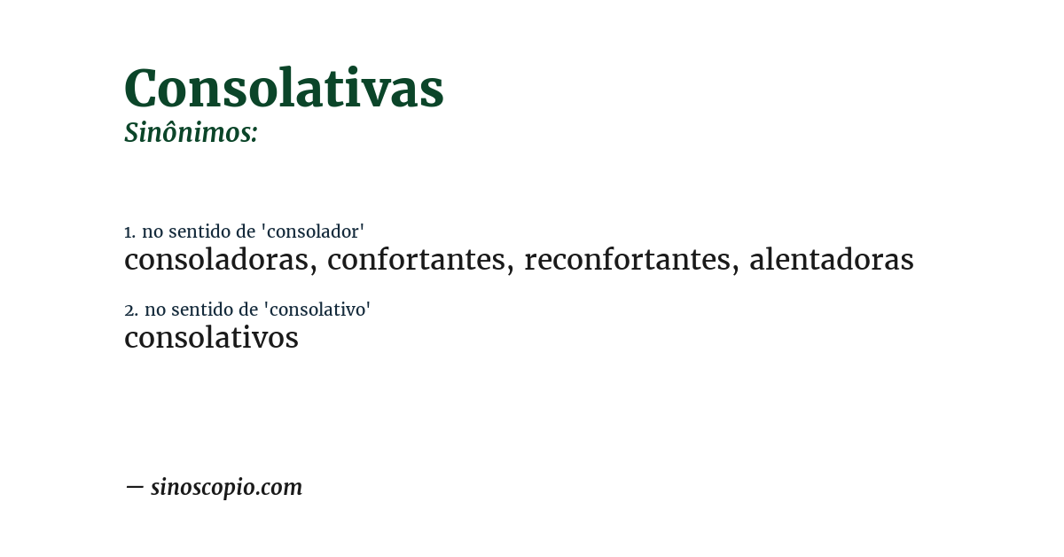 Sinônimo de consolativas