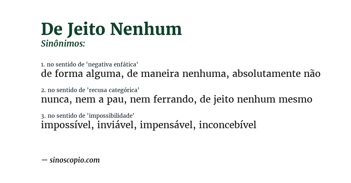Sinônimo de de jeito nenhum