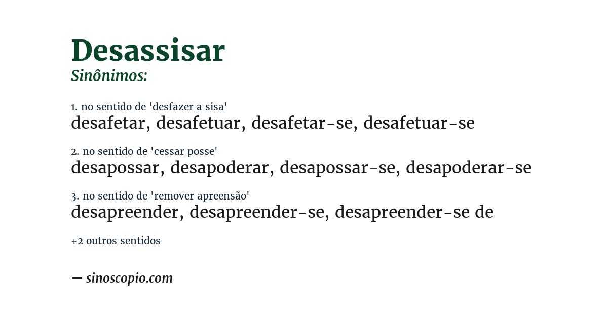 Sinônimo de desassisar