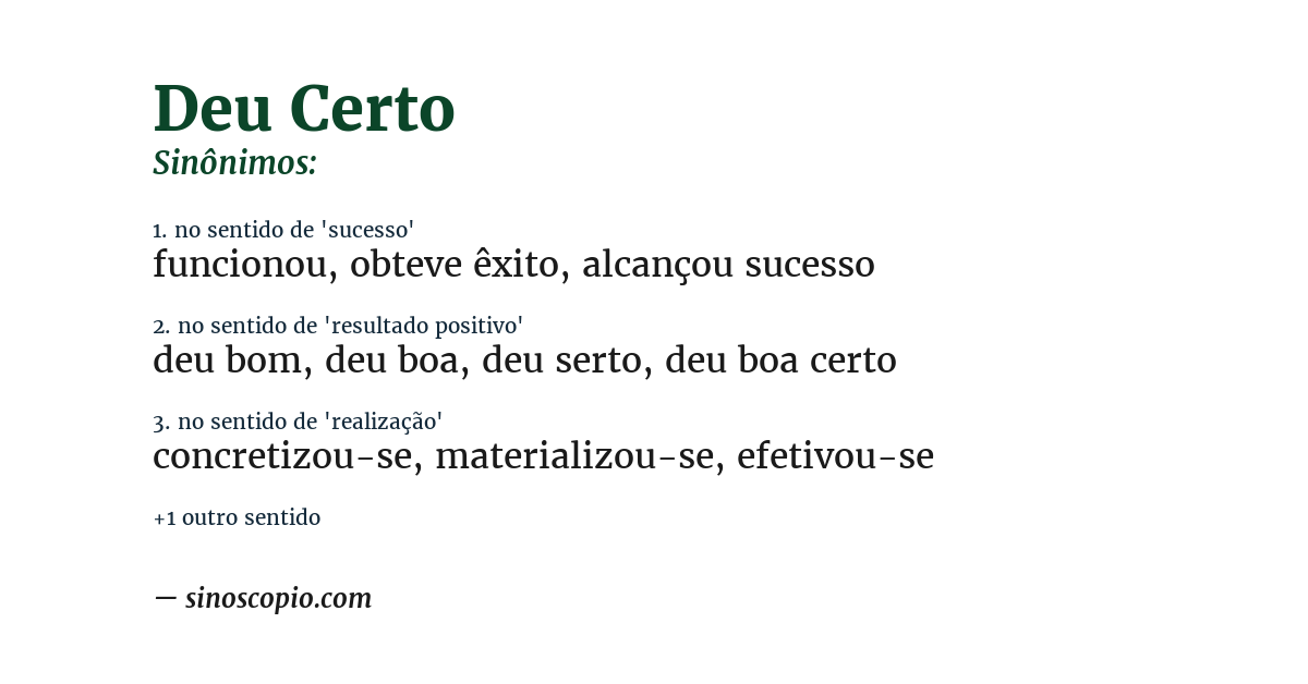 Sinônimo de deu certo