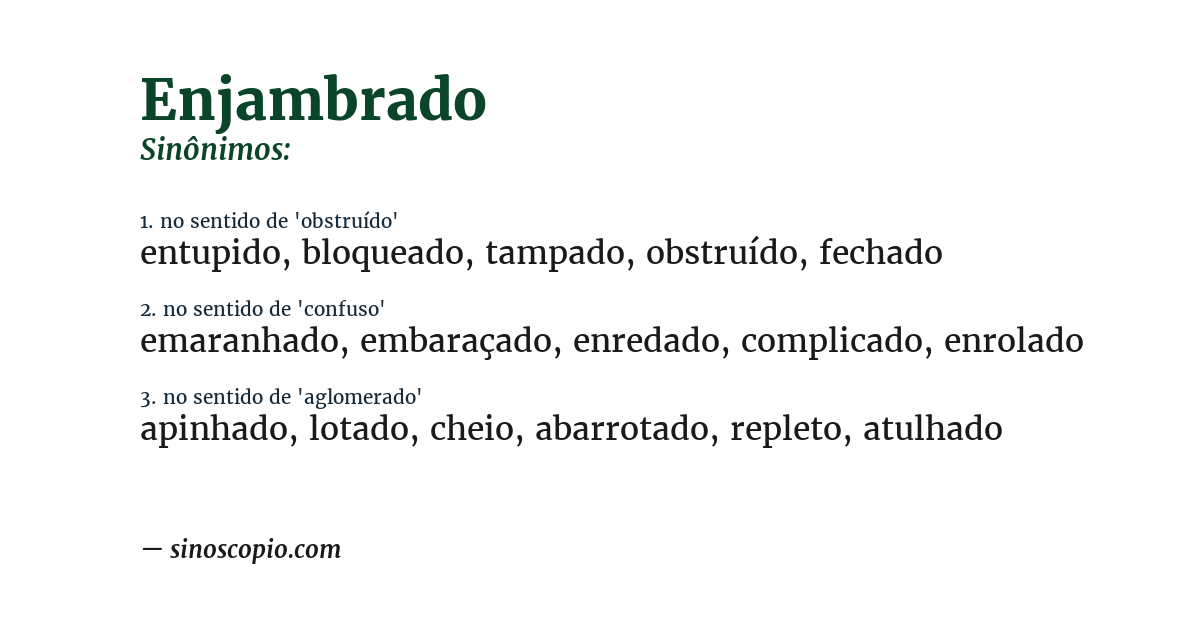 Sinônimo de enjambrado
