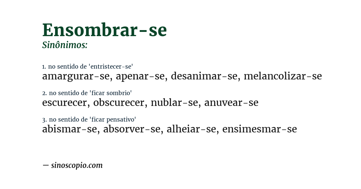 Sinônimo de ensombrar-se