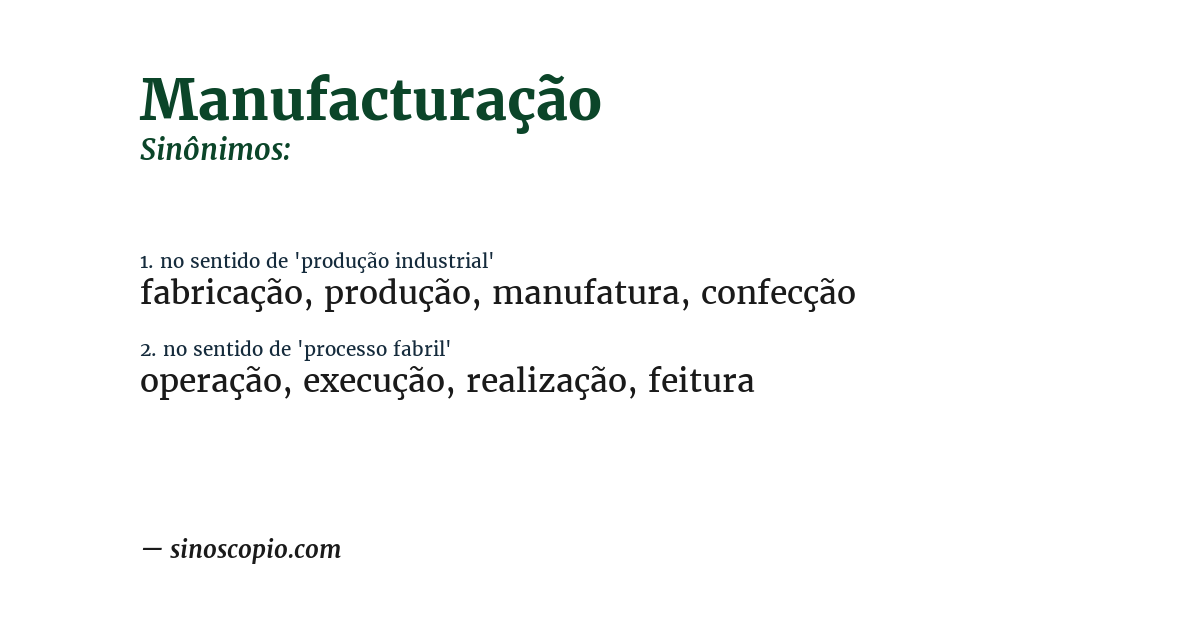 Sinônimo de manufacturação
