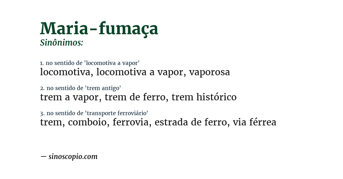 Sinônimo de maria-fumaça