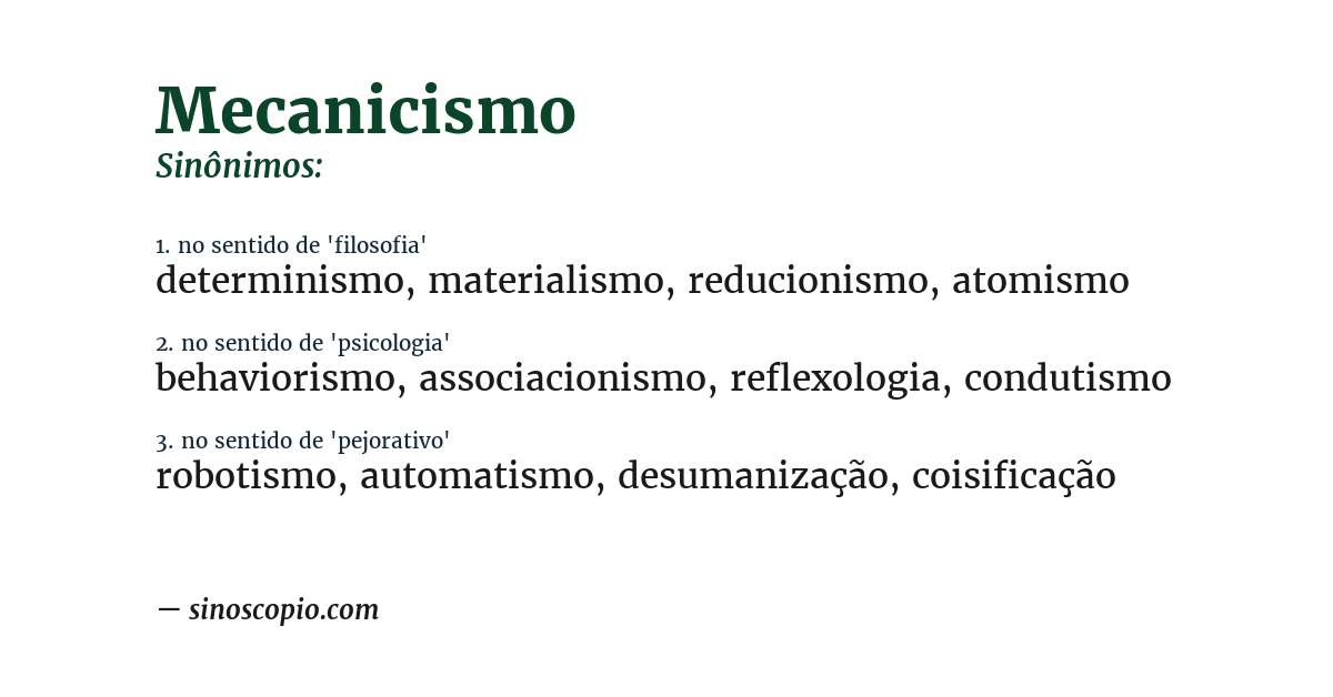 Sinônimo de mecanicismo
