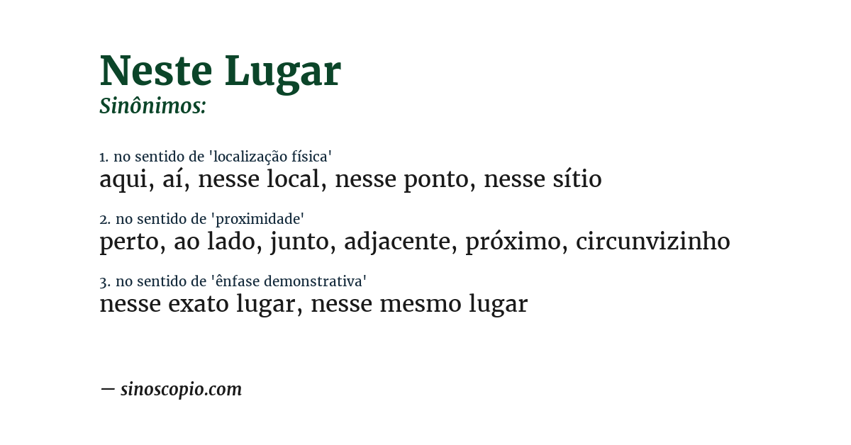 Sinônimo de neste lugar