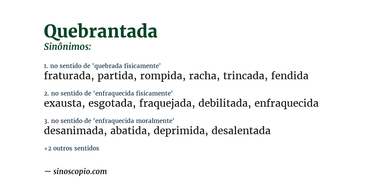Sinônimo de quebrantada