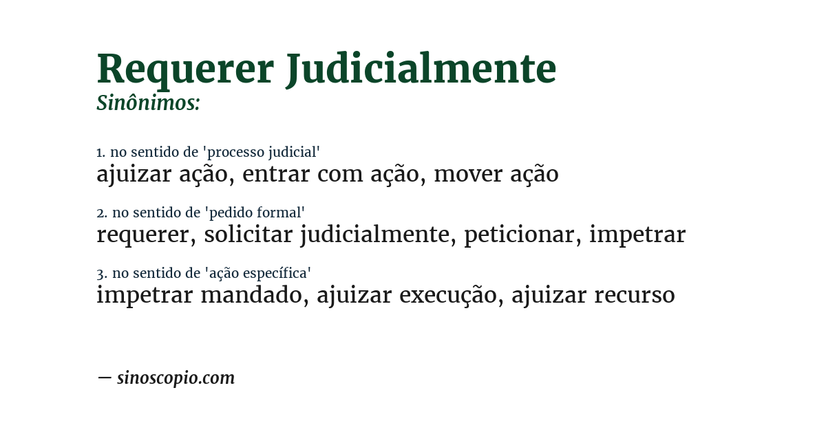 Sinônimo de requerer judicialmente