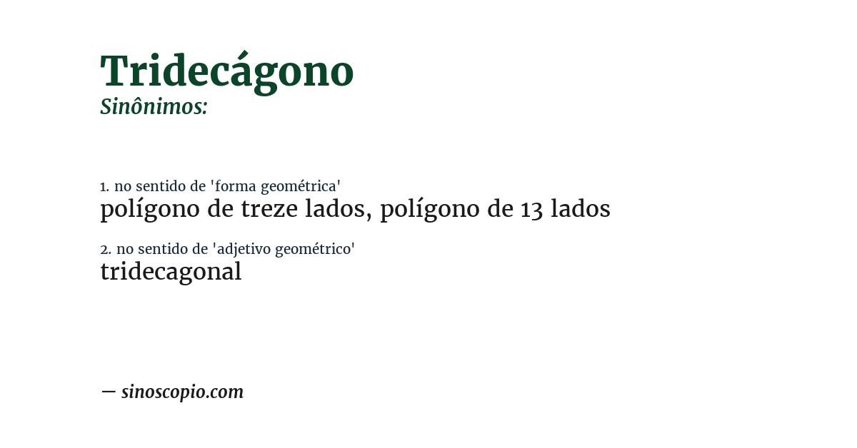 Sinônimo de tridecágono