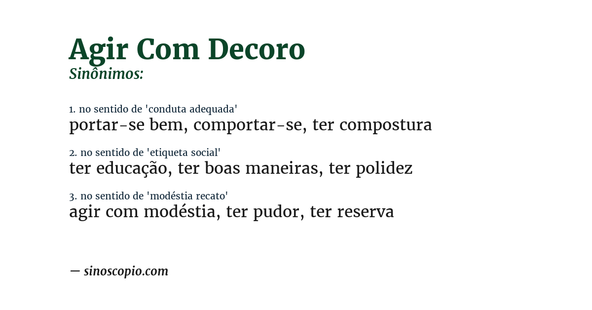 Sinônimo de agir com decoro