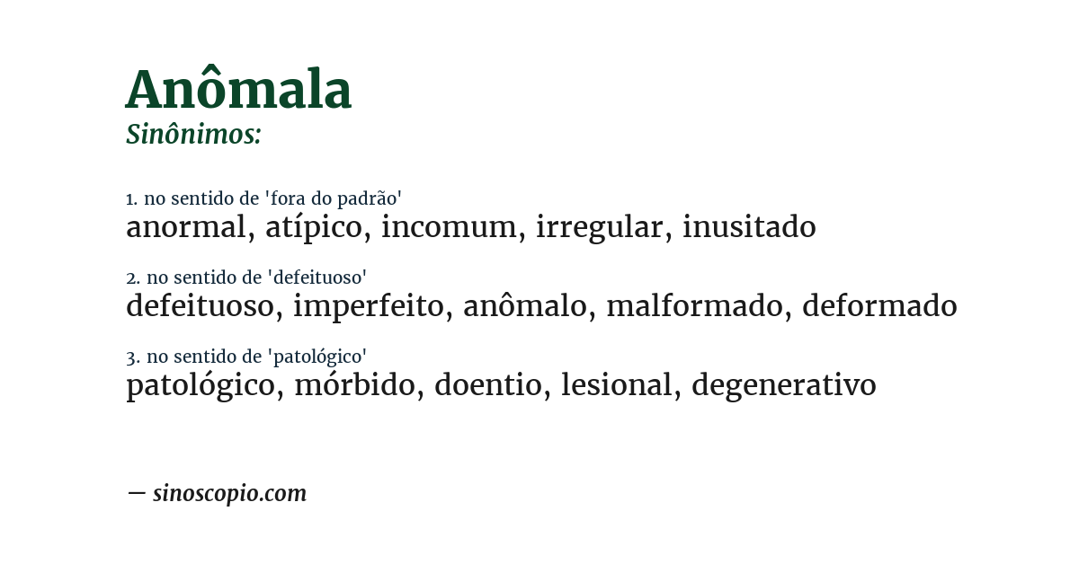 Sinônimo de anômala