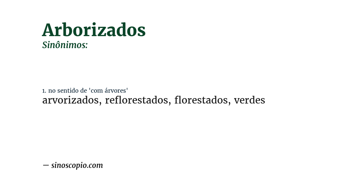 Sinônimo de arborizados