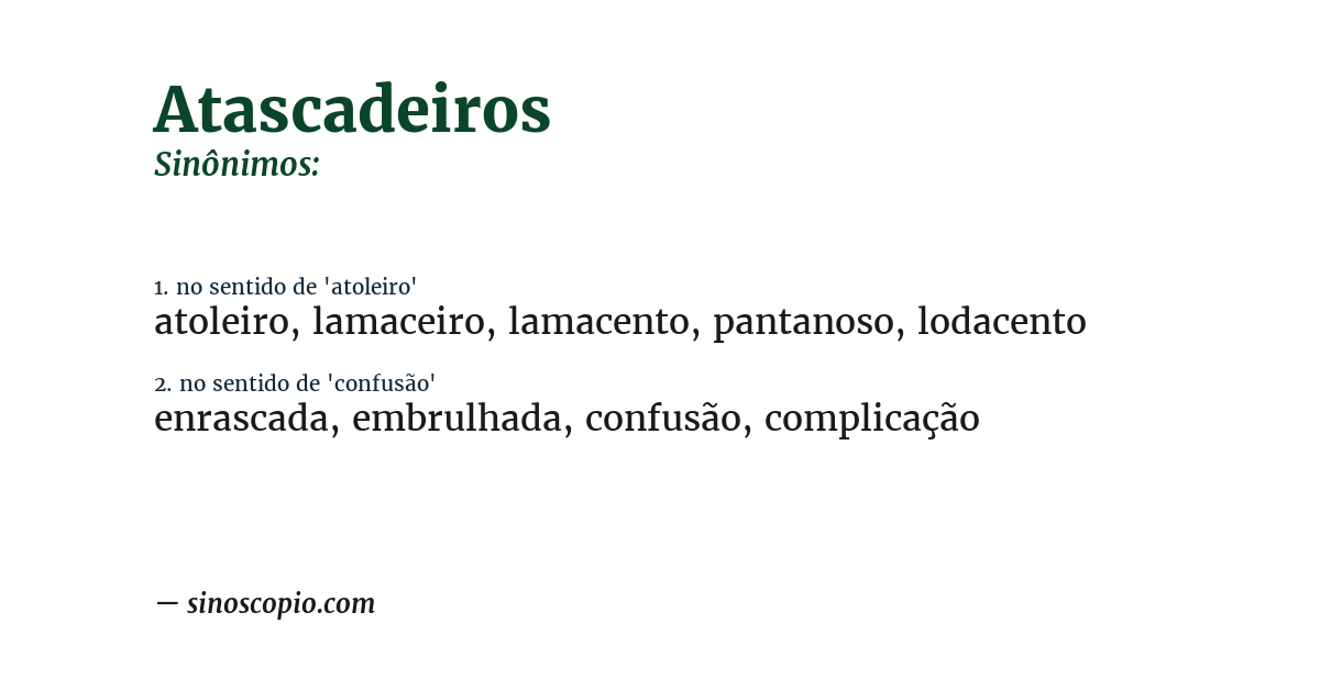Sinônimo de atascadeiros
