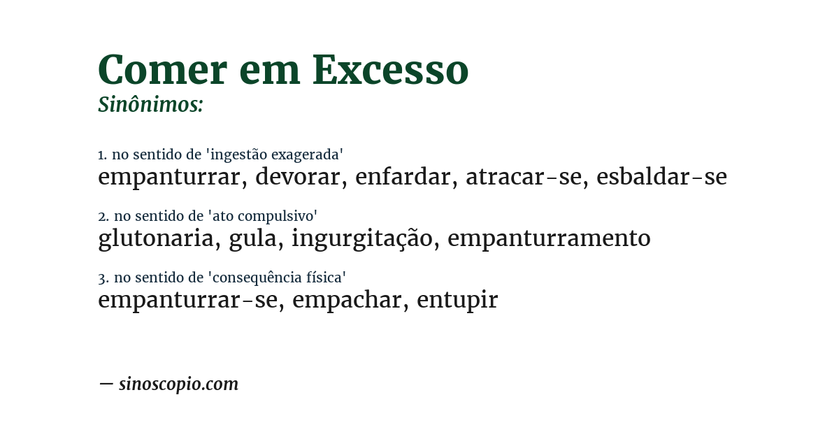 Sinônimo de comer em excesso