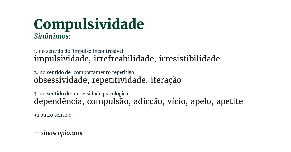 Sinônimo de compulsividade