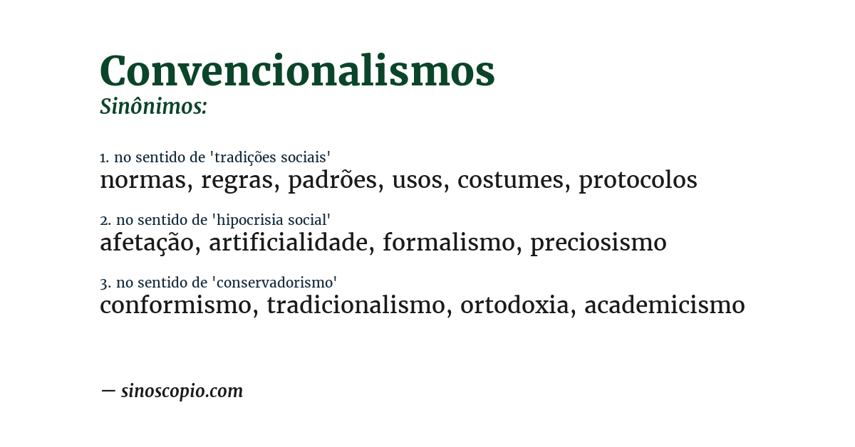 Sinônimo de convencionalismos