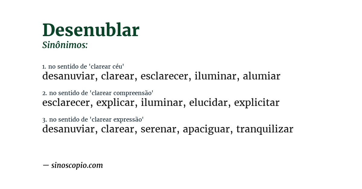 Sinônimo de desenublar