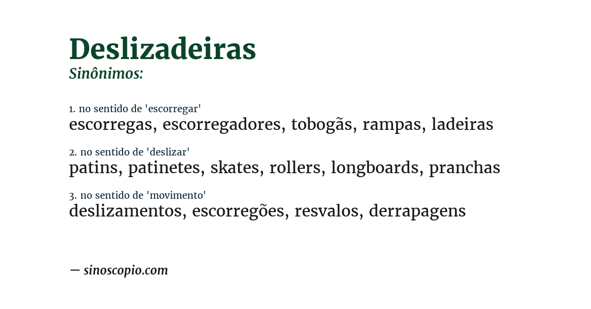Sinônimo de deslizadeiras