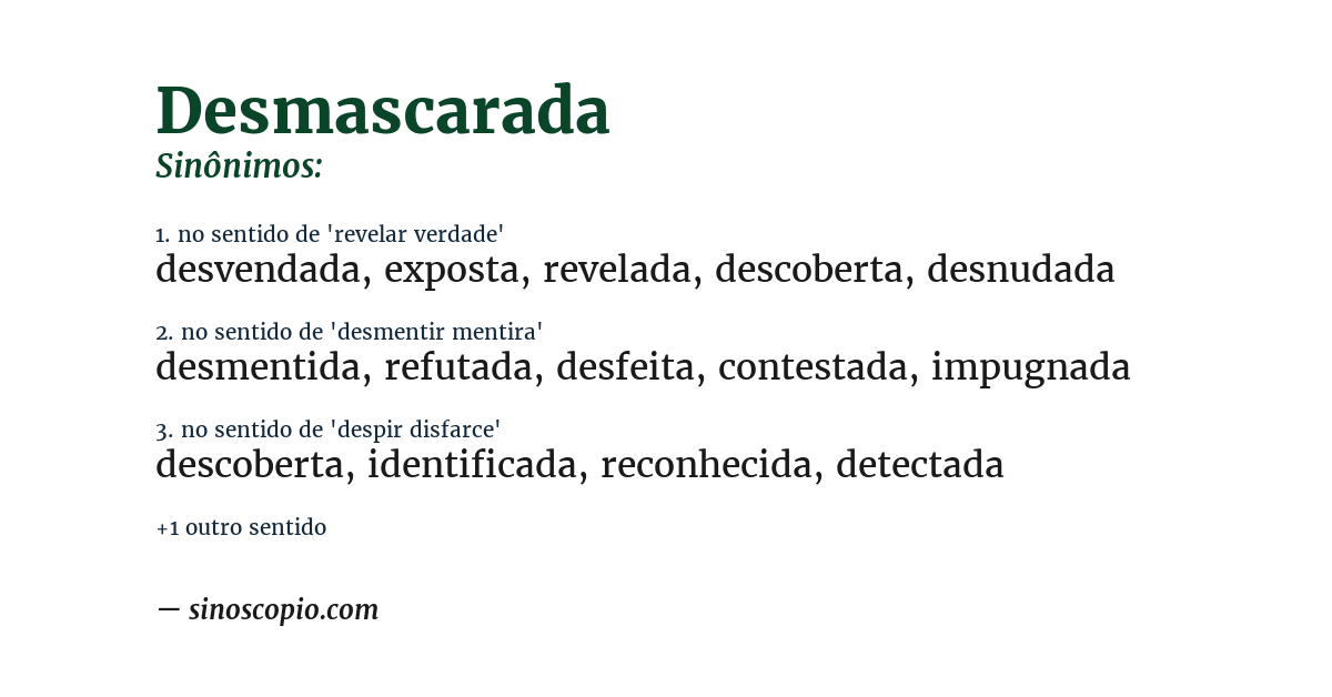Sinônimo de desmascarada