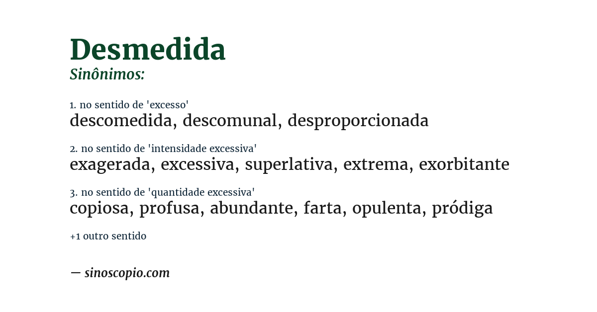 Sinônimo de desmedida