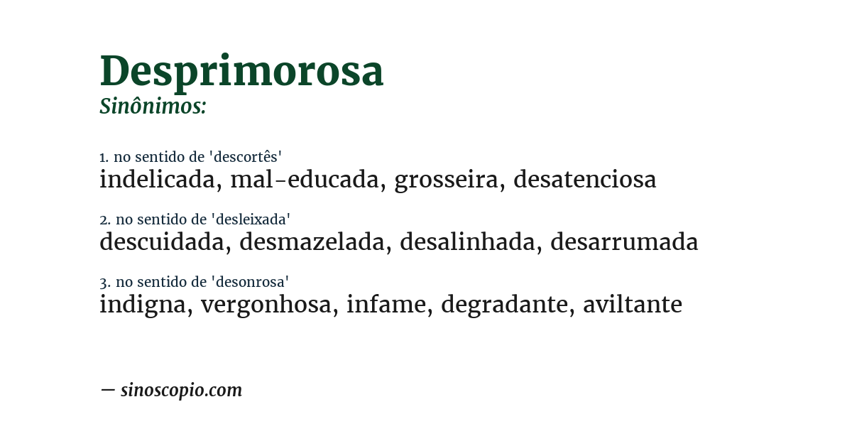 Sinônimo de desprimorosa
