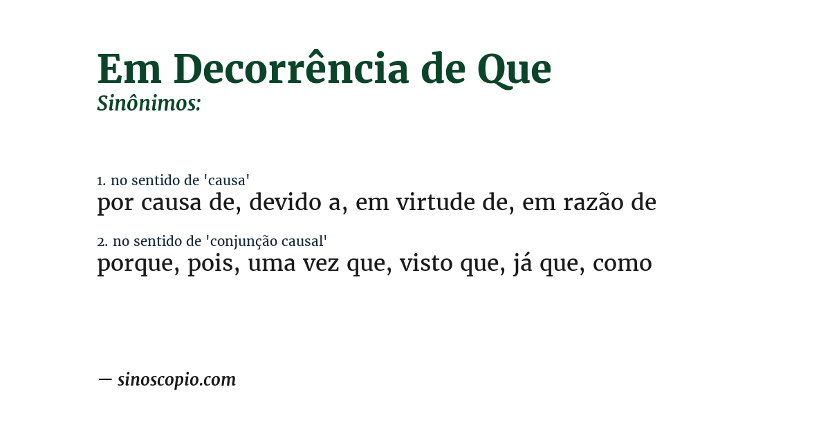Sinônimo de em decorrência de que