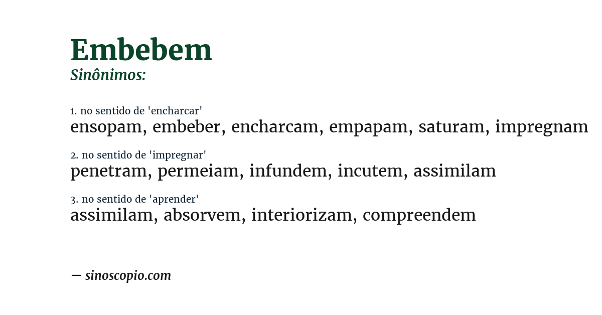 Sinônimo de embebem