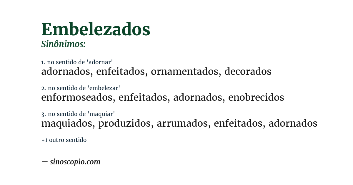 Sinônimo de embelezados