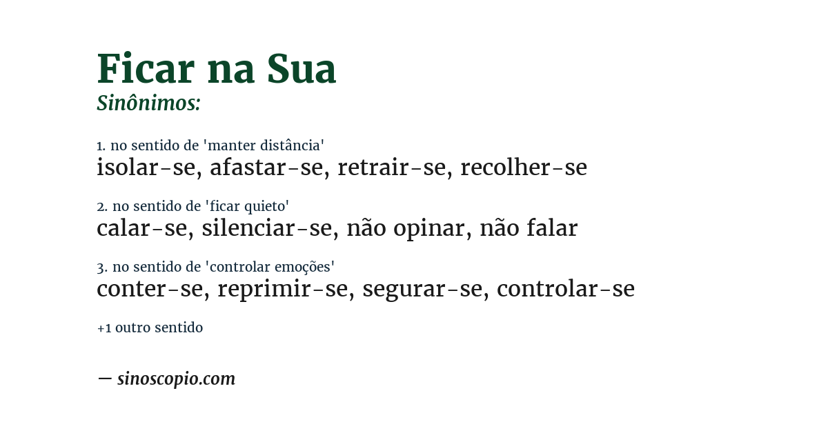 Sinônimo de ficar na sua
