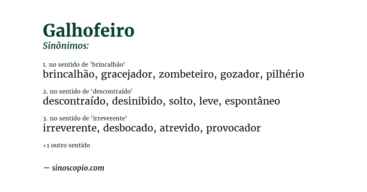 Sinônimo de galhofeiro