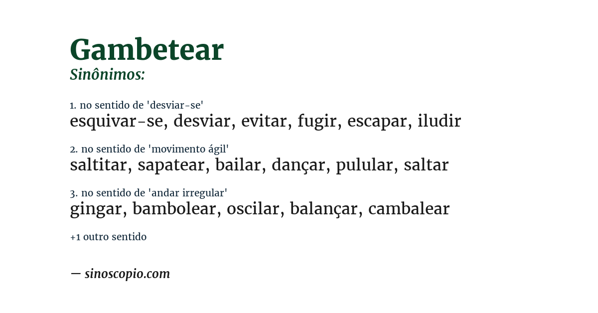 Sinônimo de gambetear