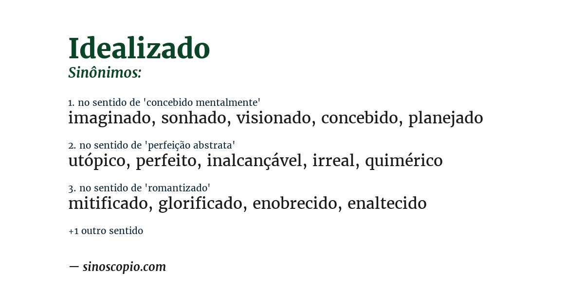Sinônimo de idealizado