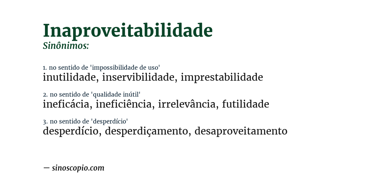 Sinônimo de inaproveitabilidade