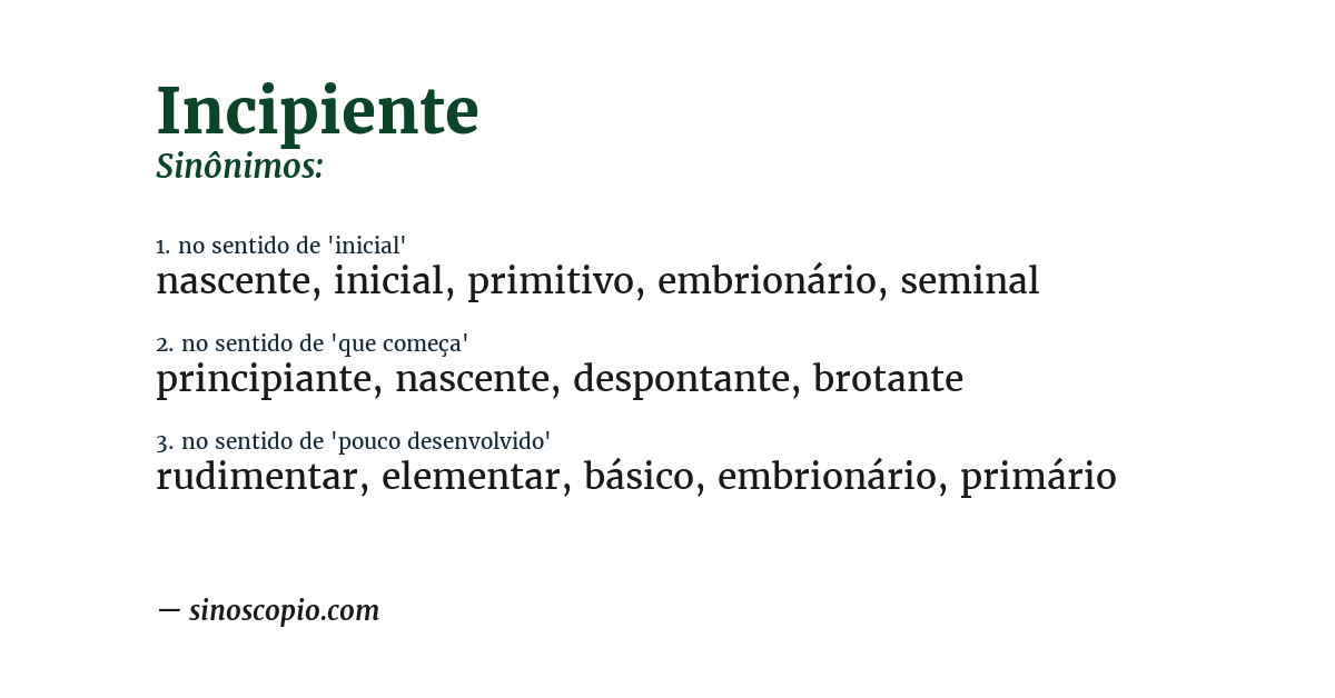 Sinônimo de incipiente