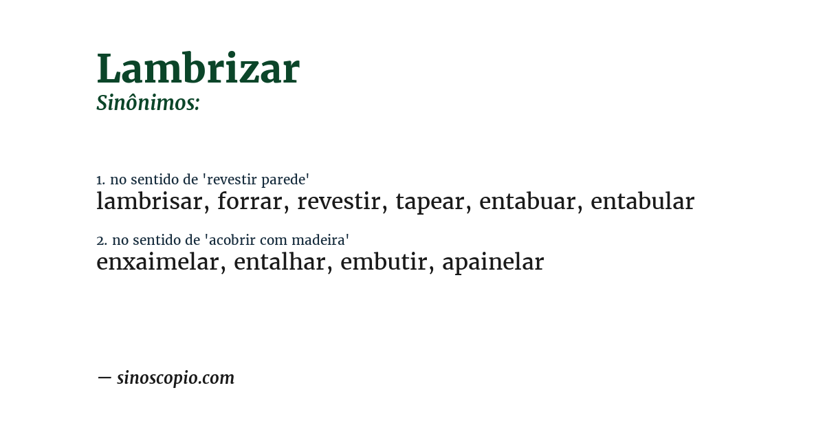 Sinônimo de lambrizar