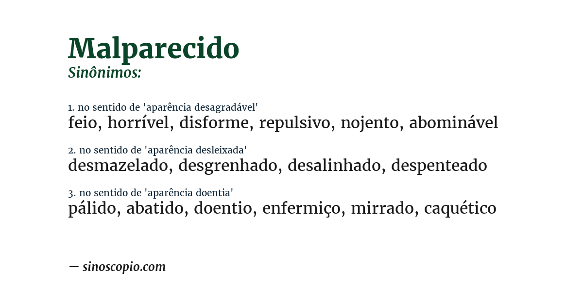 Sinônimo de malparecido