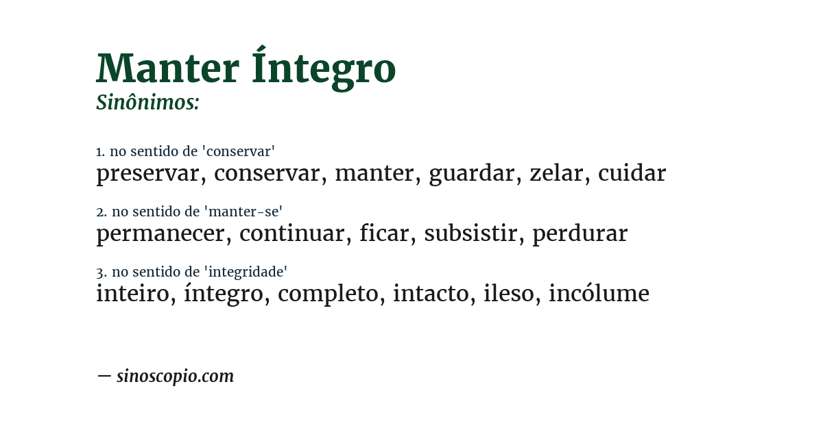 Sinônimo de manter íntegro