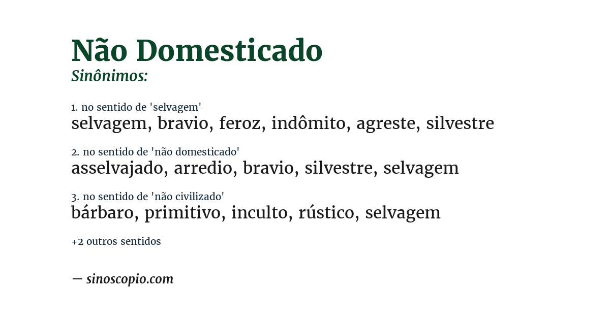 Sinônimo de não domesticado